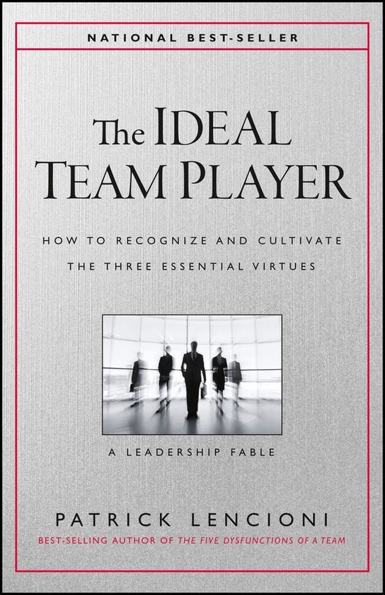 J-B Lencioni Series - The Ideal Team Player - cover