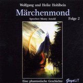 Marchenmond Folge 2