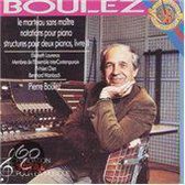 Boulez: Le Marteau Sans Maitre, Notations, etc / Boulez