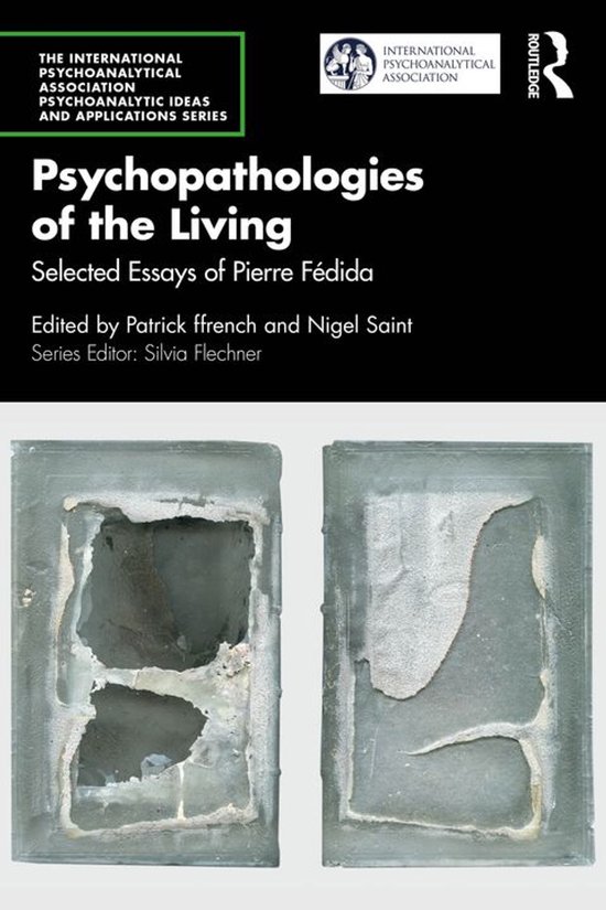The International Psychoanalytical Association Psychoanalyti ... - cover