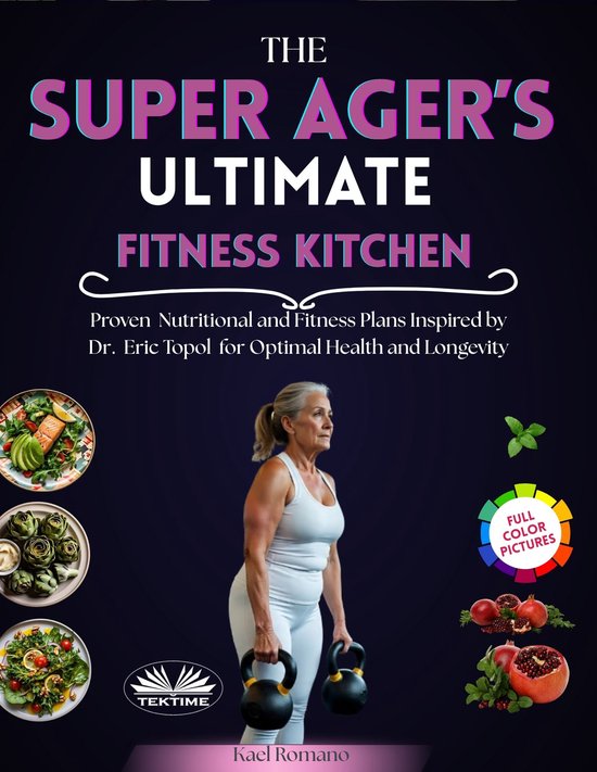 The Super Ager's Ultimate Fitness Kitchen - cover
