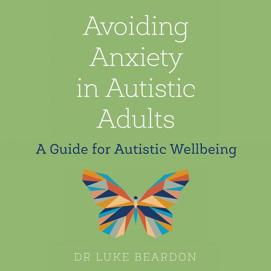 Avoiding Anxiety in Autistic Adults - cover