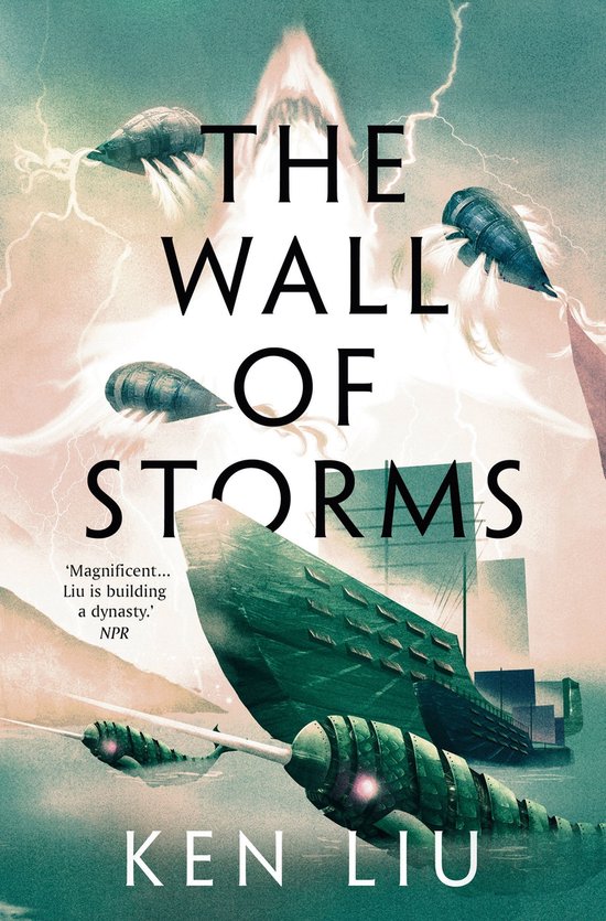 The Dandelion Dynasty 2 - The Wall of Storms