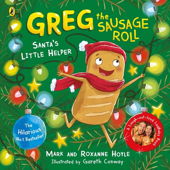 Greg the Sausage Roll 1 - Greg the Sausage Roll: Santa's Lit ... - cover