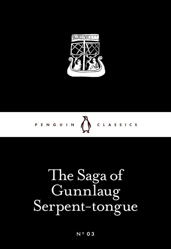 Penguin Little Black Classics - The Saga of Gunnlaug Serpent ... - cover
