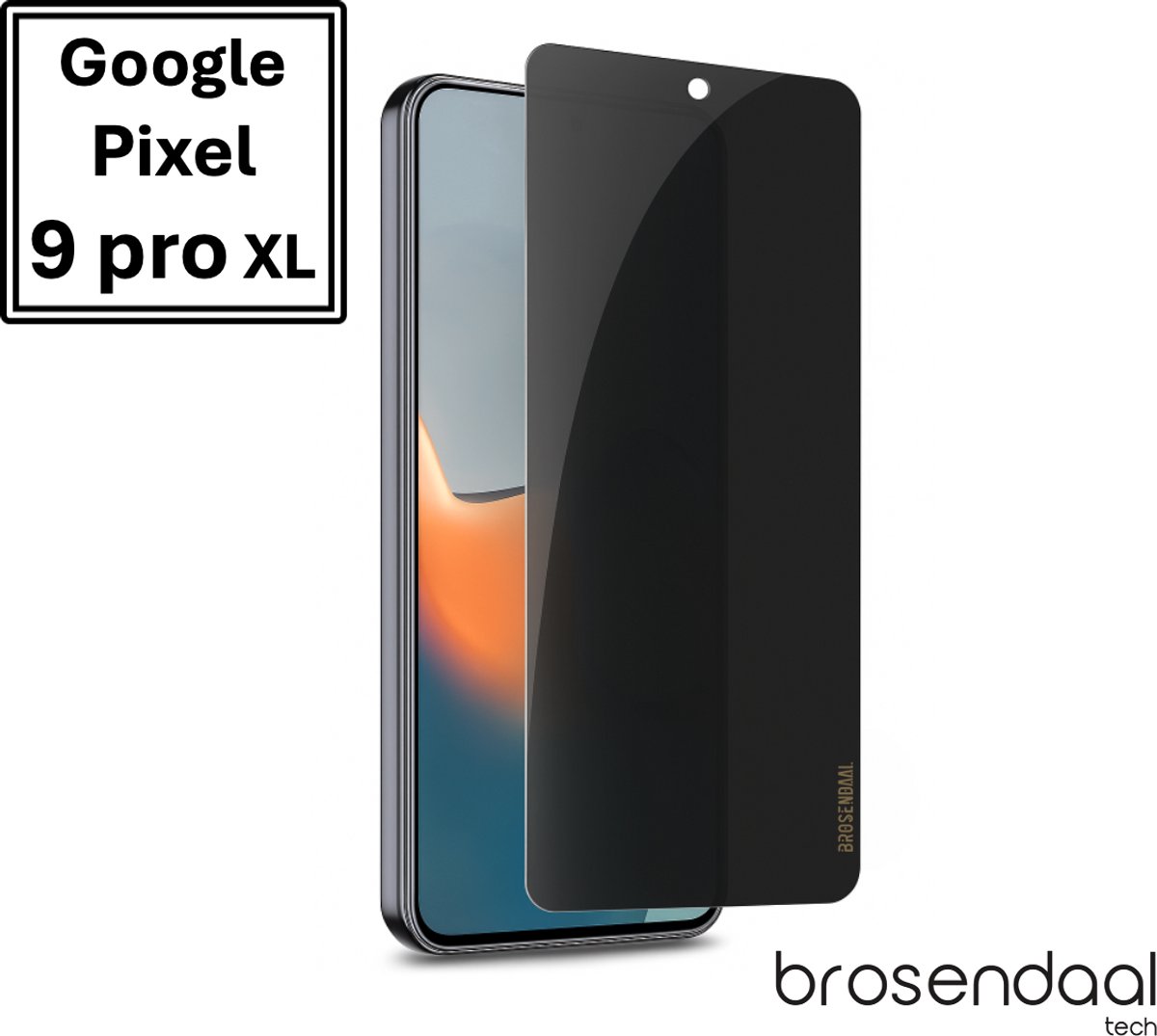 Brosendaal Privacy Screenprotector voor Google Pixel 9 Pro XL – Mat Privacy Glass – Anti Reflectie – Kras- en Valbestendig