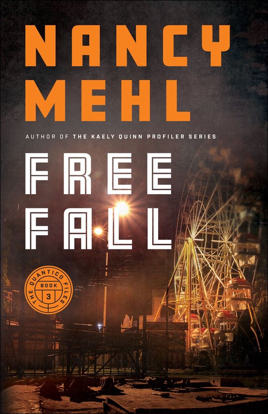 The Quantico Files 3 - Free Fall - cover