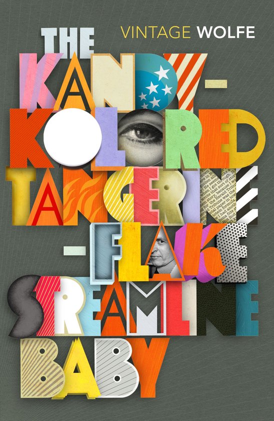 Titre "The Kandy-Kolored Tangerine-Flake Streamline Baby" en lettres colorées, avec drapeau américain et un œil.