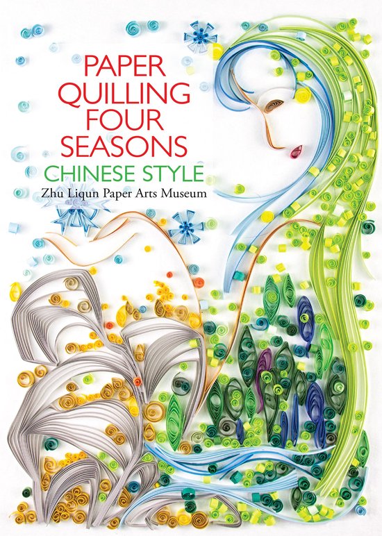 Paper Quilling Four Seasons Chinese Style - cover