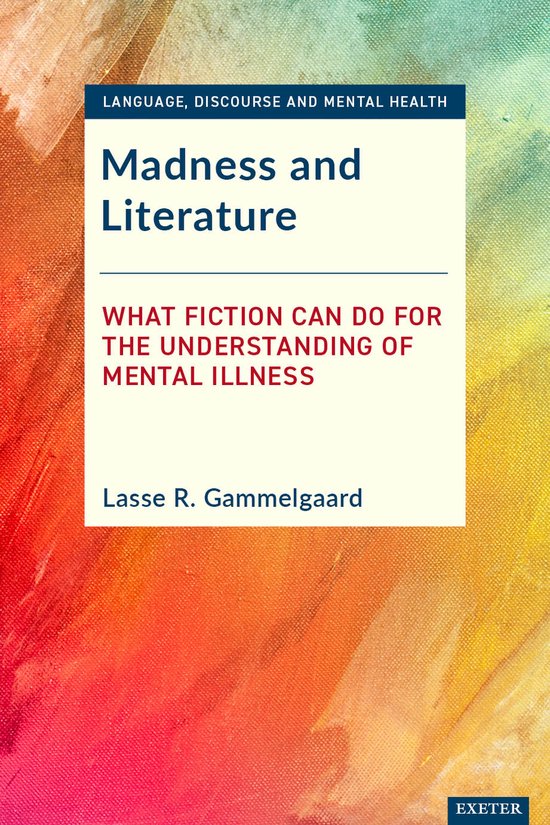 Language, Discourse and Mental Health- Madness and Literatur ... - cover