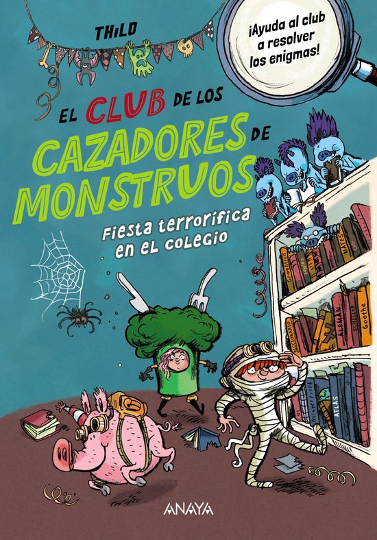 LITERATURA INFANTIL - El Club de los Cazadores de Monstruos  ... - cover