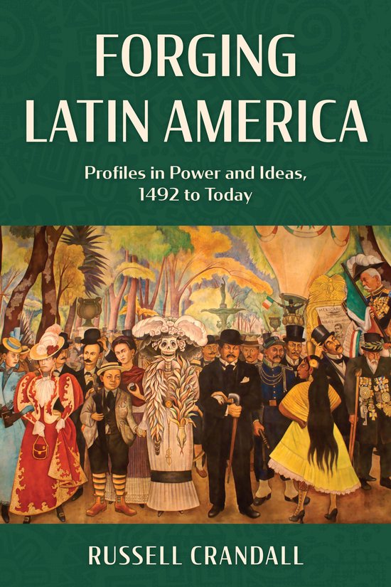 Forging Latin America - cover