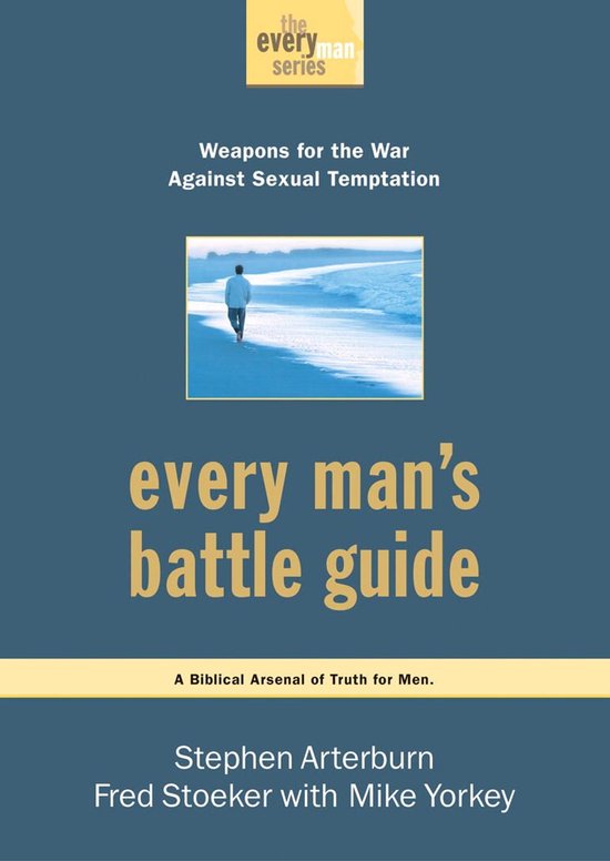 The Every Man Series - Every Man's Battle Guide - cover