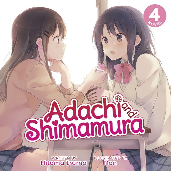 Adachi and Shimamura (Light Novel) Vol. 4 - cover