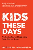 Boek met de titel KIDS THESE DAYS. Ondersteuning voor de mentale gezondheid van jongeren.