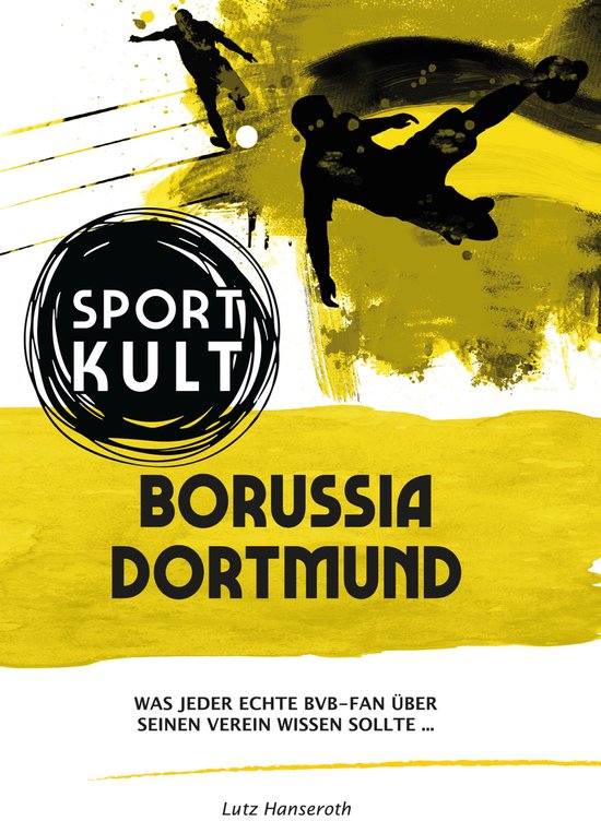 Borussia Dortmund - Fußballkult - cover