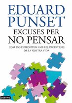 L'ANCORA - Excuses per no pensar