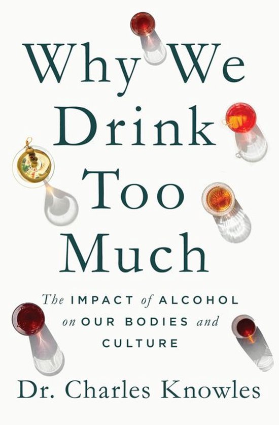 Why We Drink Too Much - cover