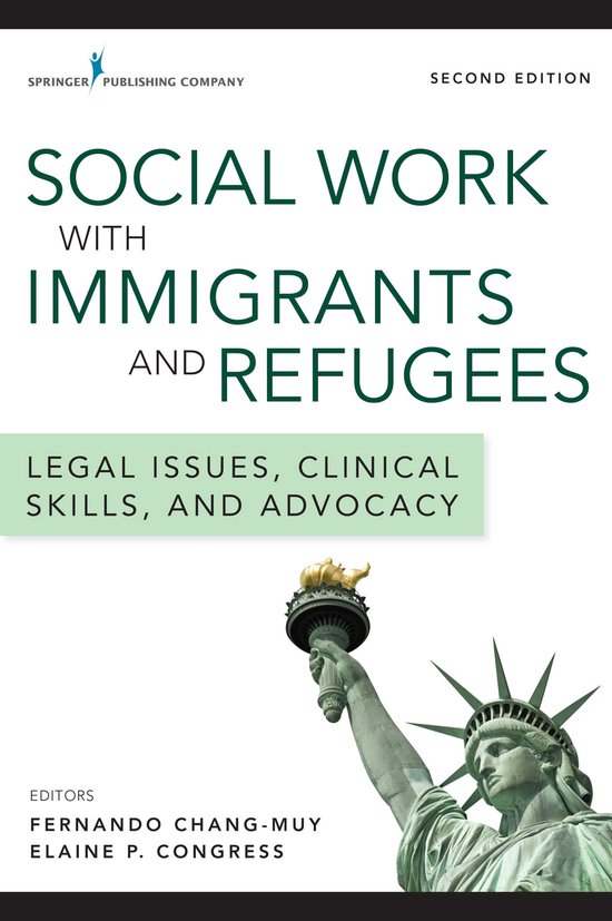 Social Work with Immigrants and Refugees, Second Edition - cover