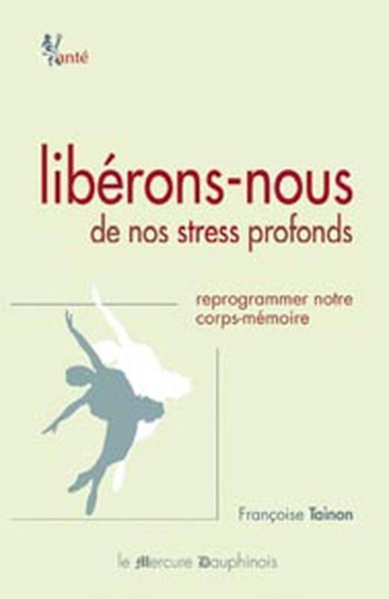 Libérons-nous de nos stress profonds - Reprogrammer notre c ... - cover