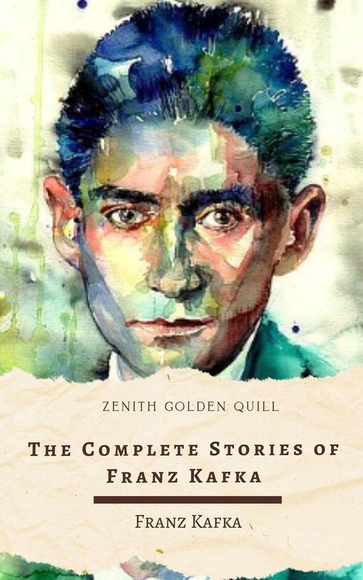 The Complete Stories of Franz Kafka