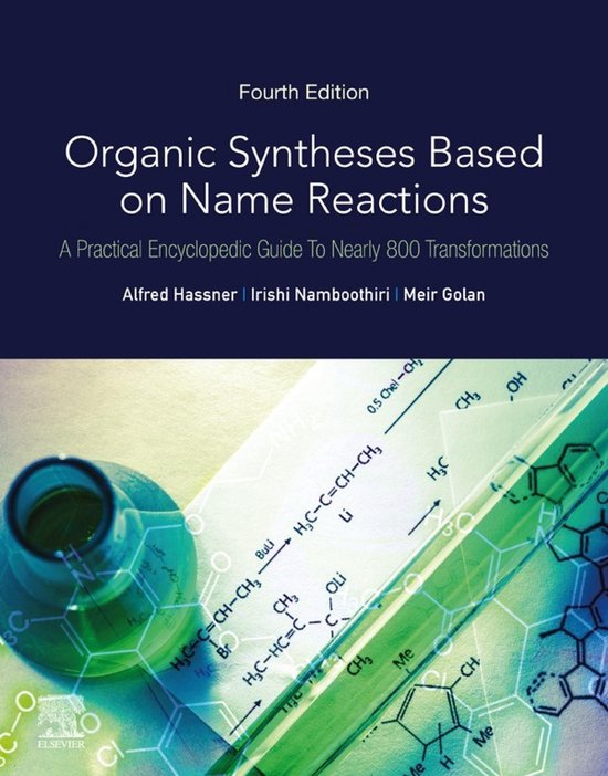 Boekomslag van 'Organic Syntheses Based on Name Reactions', vierde editie. Bevat chemische formules en reacties.