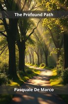 The Profound Path