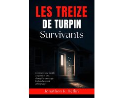 Les treize survivants de Turpin