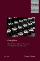 Women, Gender and Sexuality in German Literature and Culture 22 - Writing Lives