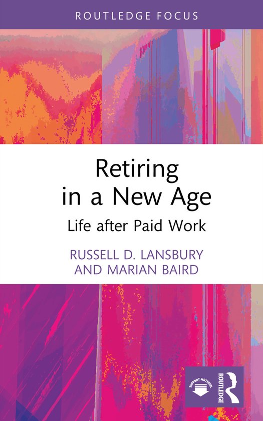 Routledge Focus on Business and Management- Retiring in a Ne ... - cover