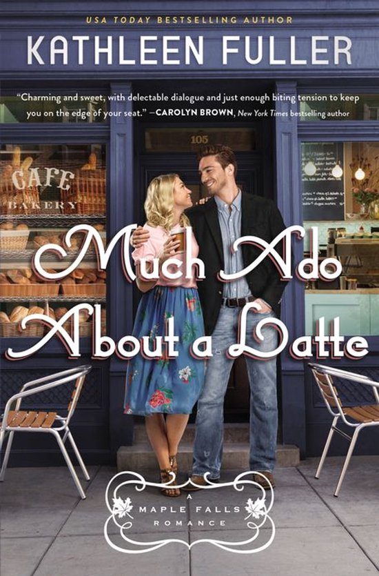 A Maple Falls Romance 2 - Much Ado About a Latte - cover