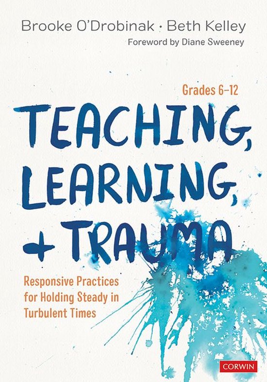 Teaching, Learning, and Trauma, Grades 6-12 - cover