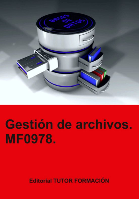 Gestión De Archivos. Mf0978. - cover
