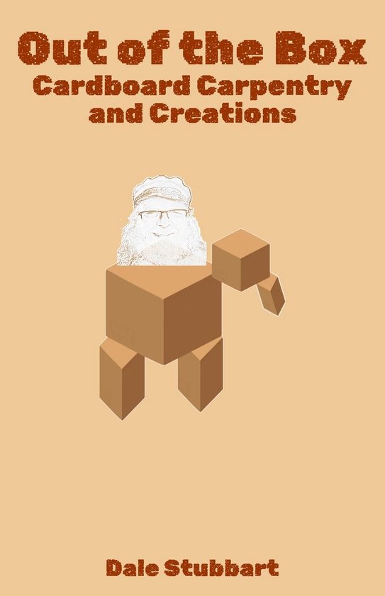 Out of the Box: Cardboard Carpentry and Creations - cover