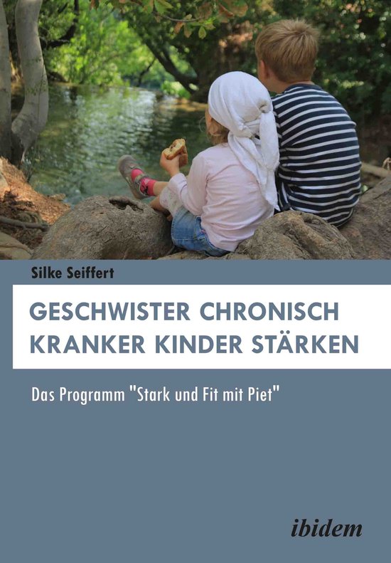 Geschwister chronisch kranker Kinder stärken - cover