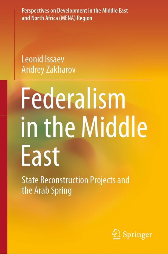 Perspectives on Development in the Middle East and North Africa (MENA) Region- Federalism in the Middle East
