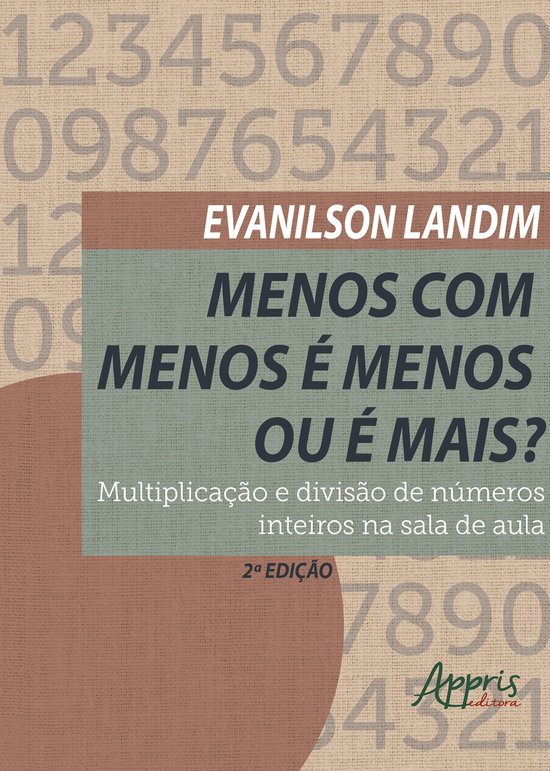 Menos com Menos é Menos ou é Mais? Multiplicação e Divis ... - cover