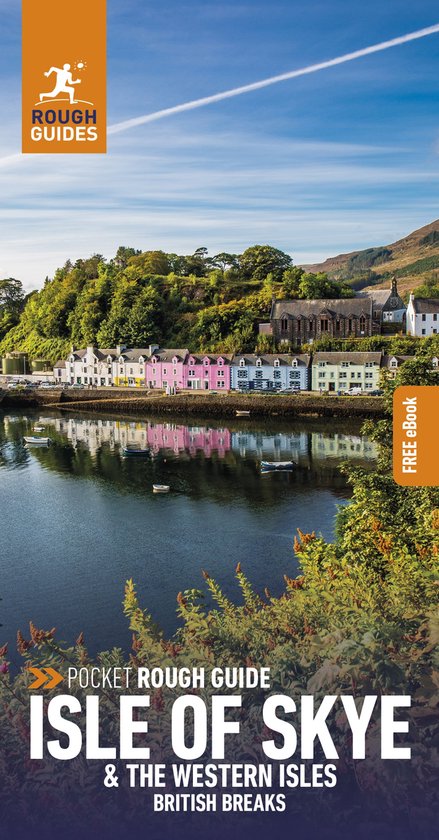 Pocket Rough Guide British Breaks- Pocket Rough Guide British Breaks Isle of Skye & the Western Isles: Travel Guide with eBook