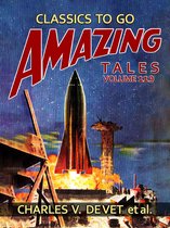 Classics To Go - Amazing Tales Volume 119