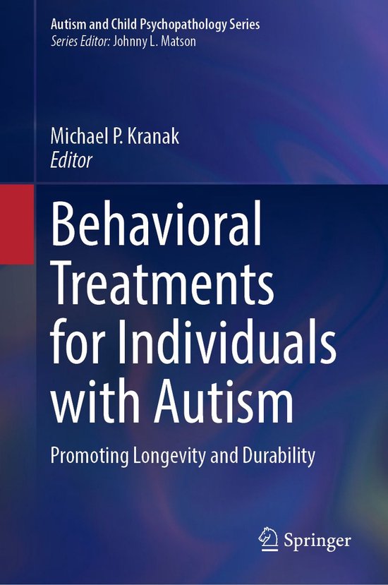 Autism and Child Psychopathology Series - Behavioral Treatme ... - cover