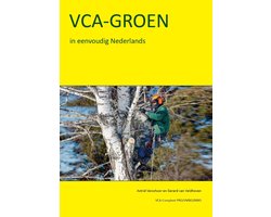 VCA- Groen in eenvoudig Nederlands