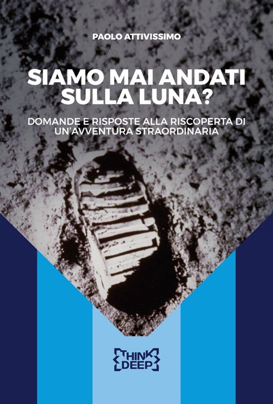 Think Deep 2 - Siamo mai andati sulla Luna? - cover