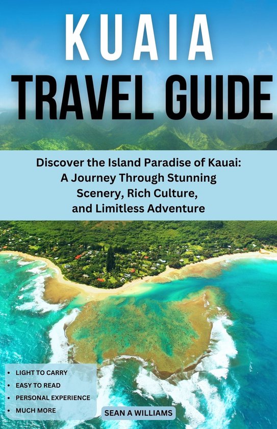 World Travel Guide Series Kauai Travel Guide (ebook), Sean A Williams