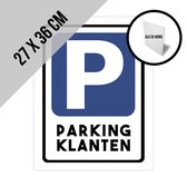 Pictogram/ bord op alu di-bond | "Parking klanten" | 27 x 36 cm | Dikte: 3 mm | Privaat parking | Cliënteel | Klanten parking | Privé eigendom | Winkel | 1 stuk