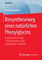 Biosyntheseweg eines natuerlichen Phenylglycins