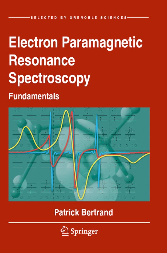 Electron Paramagnetic Resonance Spectroscopy | 9783030396657 | Patrick ...