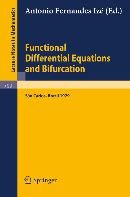 Functional Differential Equations and Bifurcation - cover