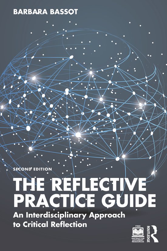 Het boek The Reflective Practice Guide: An Interdisciplinary Approach to Critical Reflection, door Barbara Bassot. De cover toont een netwerk van witte stippen verbonden door blauwe lijnen.