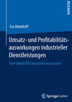 Applied Marketing Science / Angewandte Marketingforschung- Umsatz- und Profitabilitätsauswirkungen industrieller Dienstleistungen