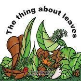 The thing about leaves